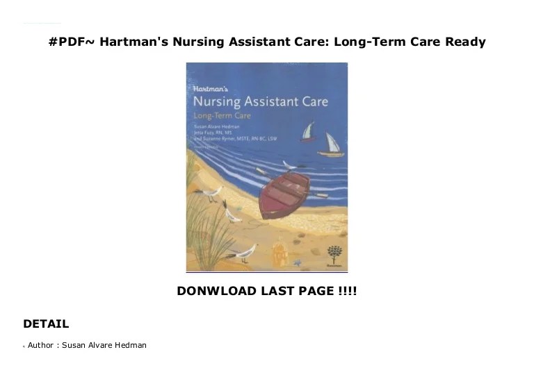 Hartman's nursing assistant care the basics