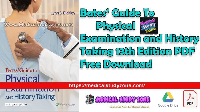 Bates nursing guide to physical examination 3rd edition